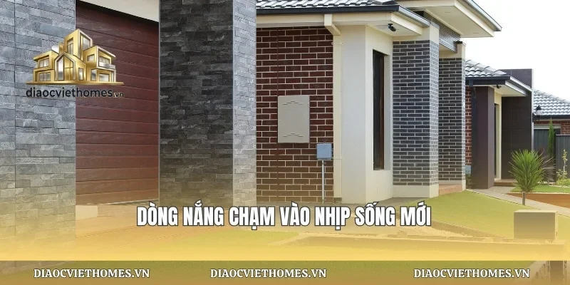 Dòng nắng chạm vào nhịp sống mới