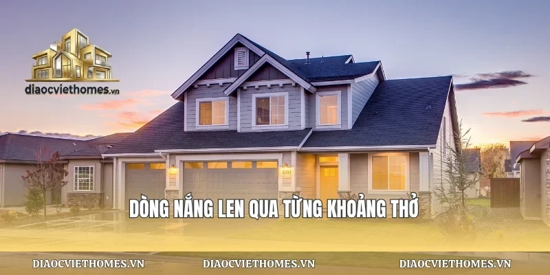 Dòng nắng len qua từng khoảng thở