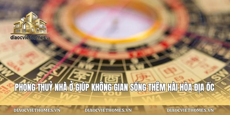 Phong Thuỷ Nhà Ở Giúp Không Gian